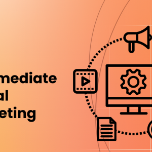 Intermediate Digital Marketing